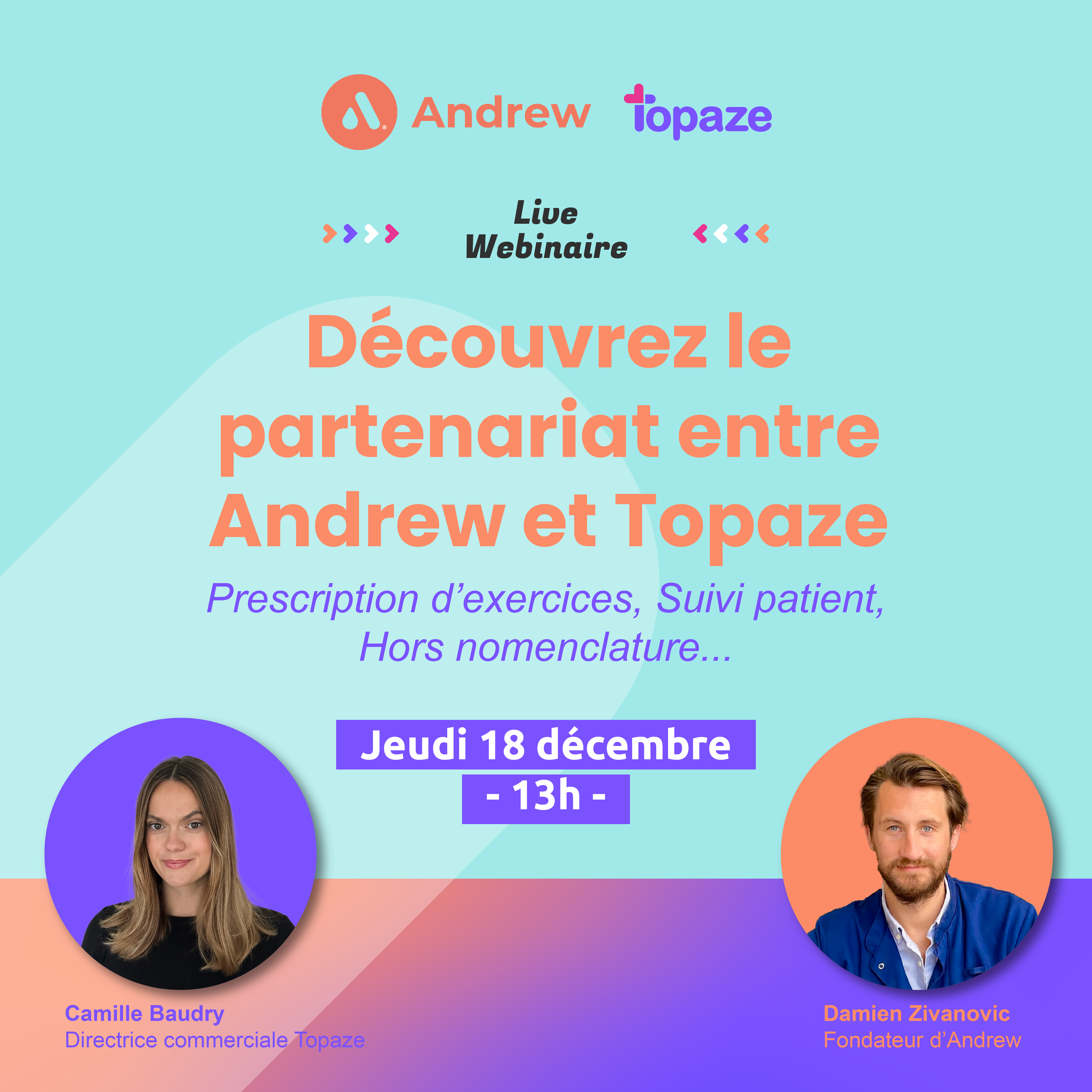Carrer Live : Annonce du partenariat entre Andrew et Topaze